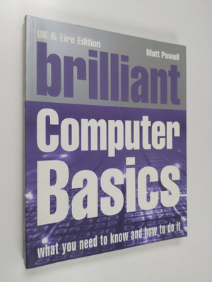 Matt Powell : Brilliant Computer Basics