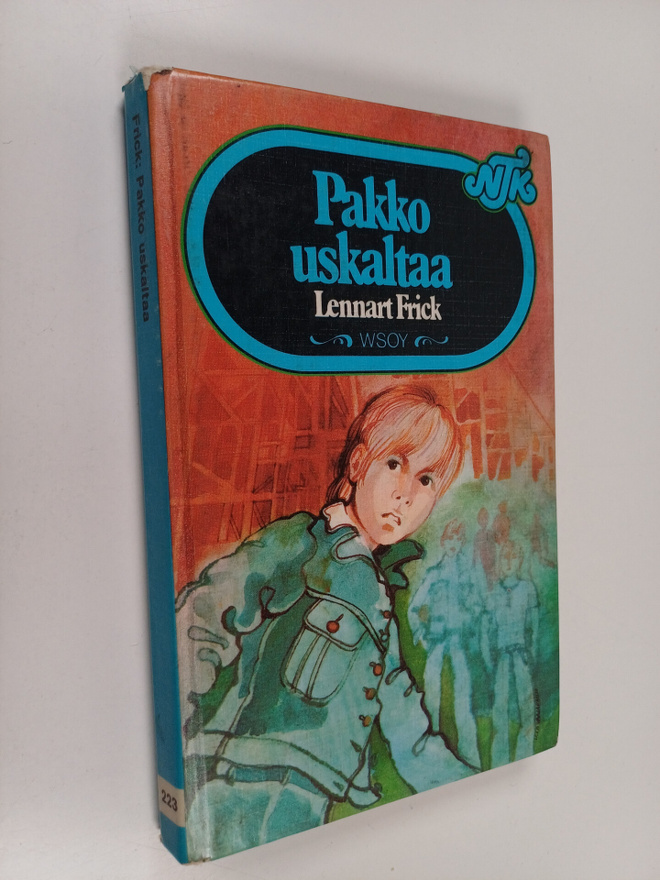 Lennart Frick : Pakko uskaltaa