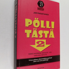 Jari Parantainen : Pölli tästä 2 : minkä nuorena varastat... - pikkukuva 1