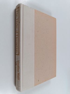 Geoffrey Wolff : The Duke of Deception : Memories of My F...