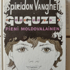 Spiridon Vangeli - Guguze: pieni moldovalainen (sid.) - pikkukuva 1