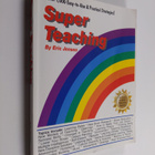Eric Jensen : Superteaching : success strategies that bri... - pikkukuva 1