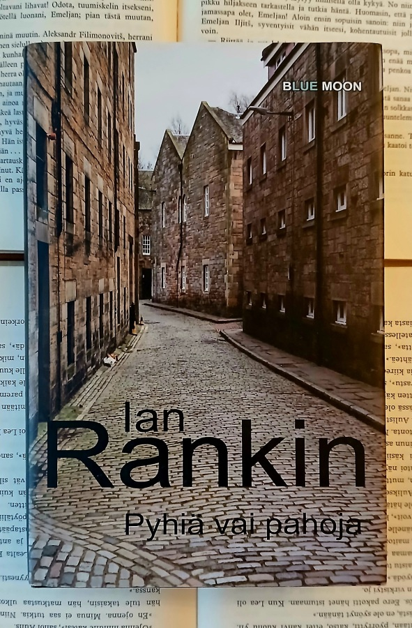 Ian Rankin - Pyhiä vai pahoja (sid.)
