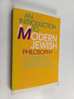 Norbert M. Samuelson : An introduction to modern Jewish p...