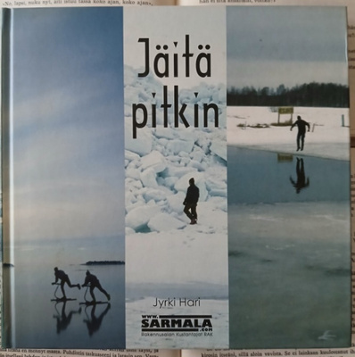 Jyrki Hari - Jäitä pitkin (sid., sign.)