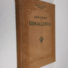 Jakob Knudsen : Uskallusta - pikkukuva 1