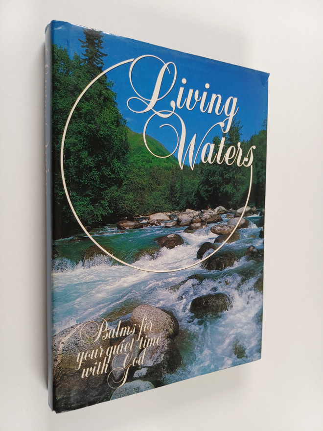 Living Waters - Psalms for Your Quiet Time with God