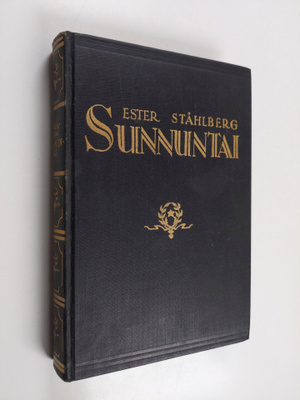 Ester Ståhlberg : Sunnuntai