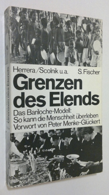 Amilcar O. Herrera : Grenzen des Elends : Das BARILOCHE-M...