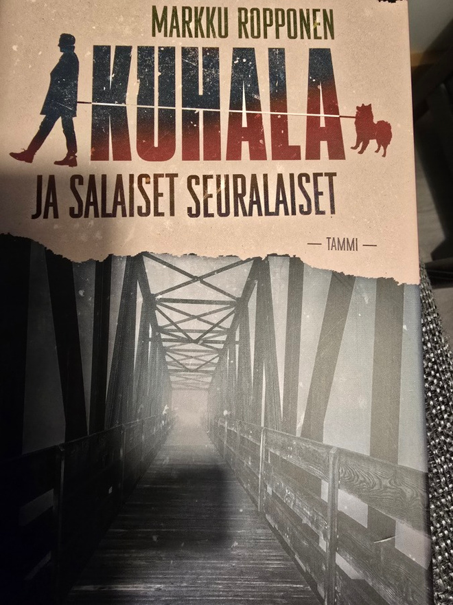Markku Ropponen: Kuhala Ja Salaiset Seuralaiset 1.p
