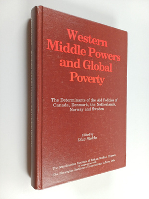 Western Middle Powers and Global Poverty : The Determinan...