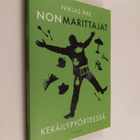 Niklas Åke : Nonmarittajat keräilypyörteessä - pikkukuva 1
