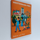 Jochen Neumeister : Westermann-fibel 1 : Sabine und Peter - pikkukuva 1