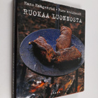 Hans Haagenrud : Ruokaa luonnosta - pikkukuva 1