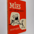 Ksantippa : Mies on välttämätön : pakinoita - pikkukuva 1