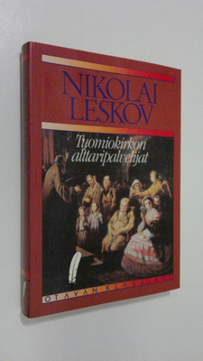 N. S. Leskov : Tuomiokirkon alttaripalvelijat : kronikka