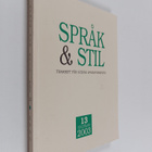 Språk & Stil - Tidskrift för svensk språkforskning 13/2003 - pikkukuva 1