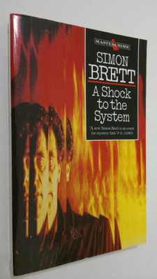 Simon Brett : A shock to the system