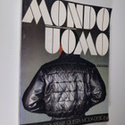 Mondo Uomo - bimestrale di ricerca e design nella moda - pikkukuva 1