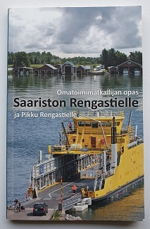 Omatoimimatkailijan opas Saariston Rengastielle