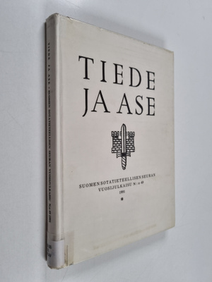 Tiede ja ase 49 : Suomen sotatieteellisen seuran vuosijul...