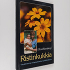Elisa Blomberg : Ristinkukkia : tuokiokuvia etiopialaisel... - pikkukuva 1