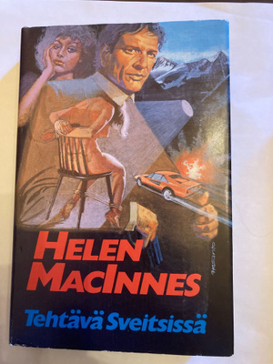 Helen MacInnes : Tehtävä Sveitsissä