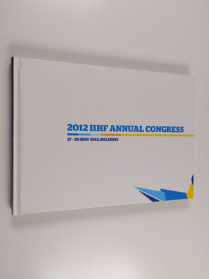 2012 IIHF Annual Congress : 17-20 May 2012, Helsinki