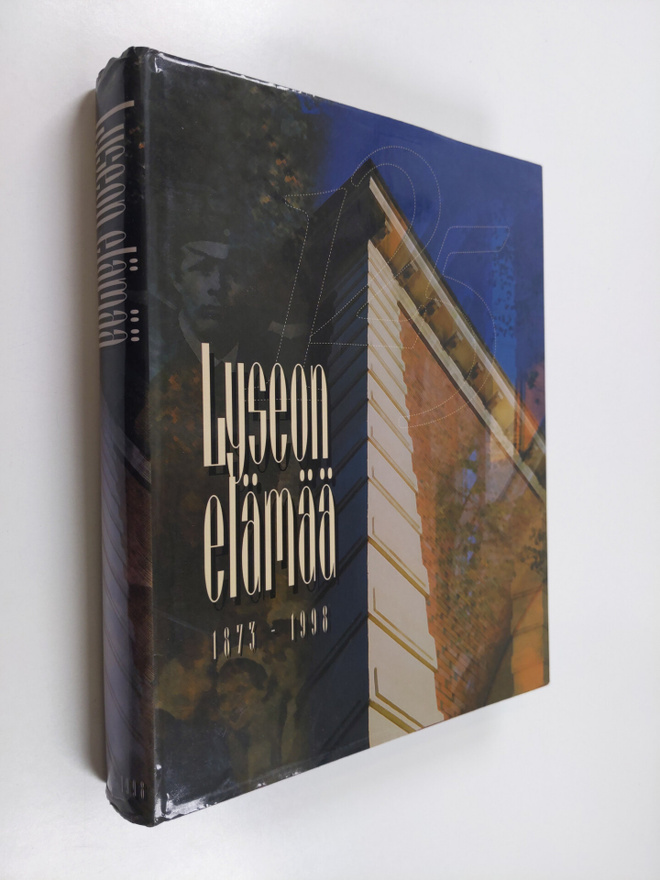 Juhani (toim.) Niemi : Lyseon elämää : 1873-1998 : Hämeen...