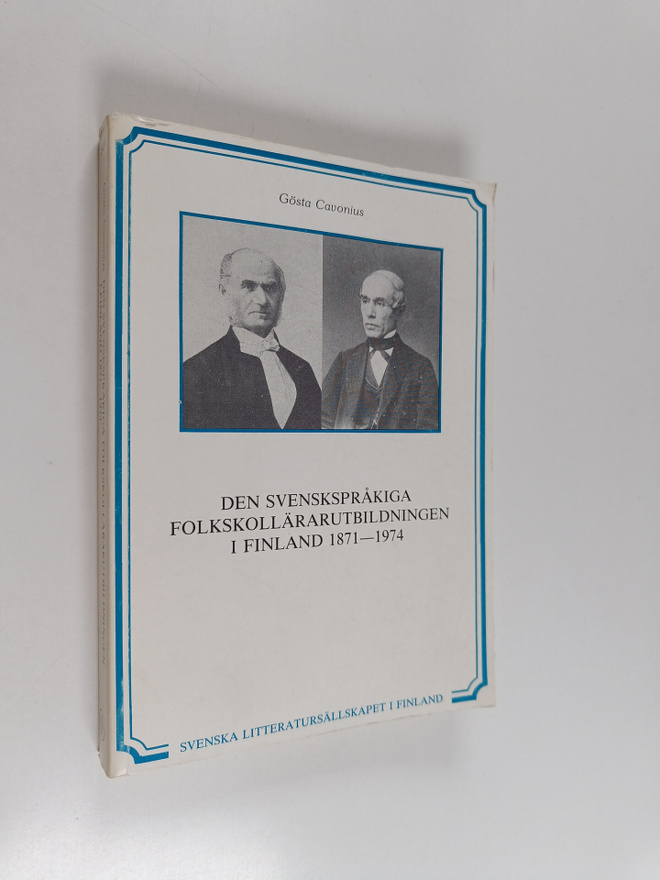 Gösta Cavonius : Den svenskspråkiga folkskollärarutbildni...