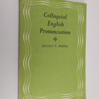 Julian T. Pring : Colloquial English pronunciation - pikkukuva 1