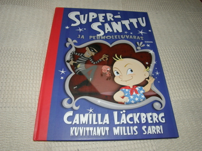 Läckberg - Sarri Super-Santtu ja pehmoleluvaras