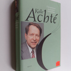 Kalle Achte : Optimistisen psykiatrin muistelmat - pikkukuva 1