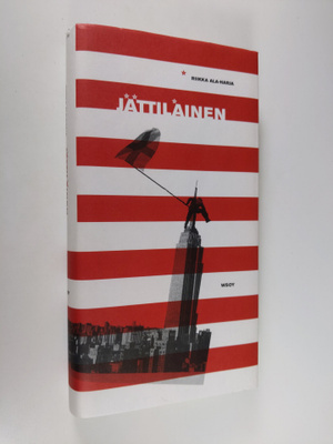 Riikka Ala-Harja : Jättiläinen