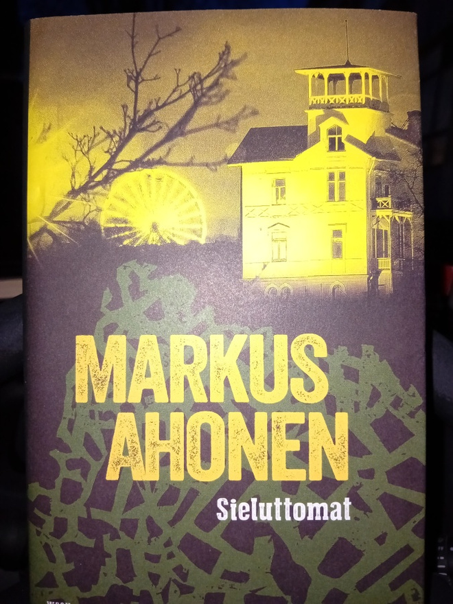 Markus Ahonen  : Sieluttomat ( SIS POSTIKULU )