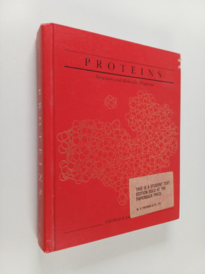 Thomas E. Greighton : Proteins : structures and molecular...