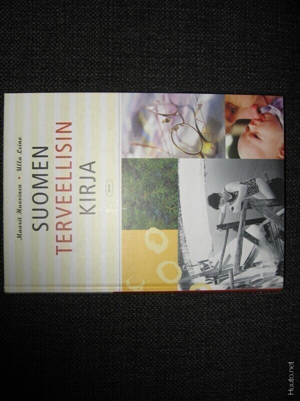 Suomen terveellisin kirja Maarit Huovinen ja Ulla Leino