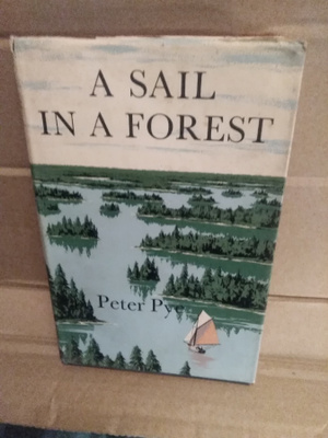 Peter Pye: A Sail in a Forest