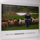 Markus Maulavirta : Mestari Markuksen ruokamatka - pikkukuva 1