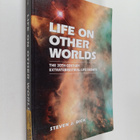 Steven J. Dick : Life on Other Worlds : The 20th-Century ... - pikkukuva 1