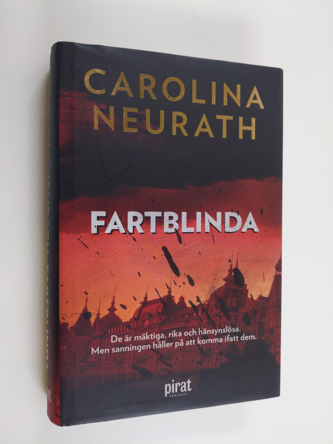 Carolina Neurath : Fartblinda