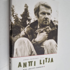 Antti Litja : Antti Litja : mies, joka oppi sanomaan ei - pikkukuva 1
