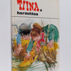 Anni Polva : Tiinaa harmittaa - pikkukuva 1