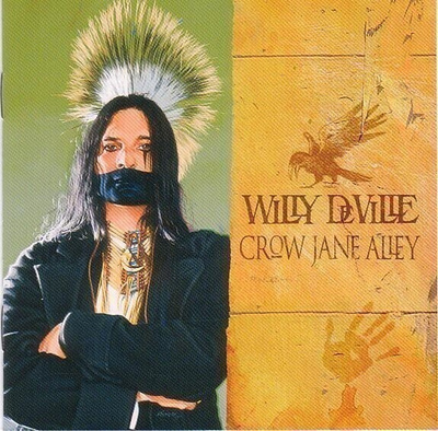cd, Willy DeVille: Crow Jane Alley [rock, latin, ballads]