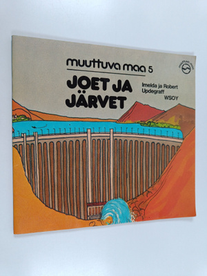 Robert Updegraff : Joet ja järvet