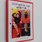 Mikko Toiviainen : What's up, elämä - pikkukuva 1