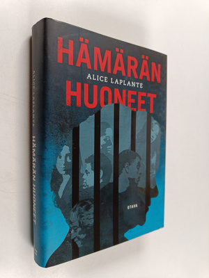 Alice LaPlante : Hämärän huoneet