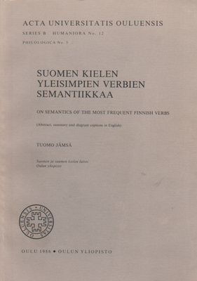 Tuomo Jämsä: Suomen kielen yleisimpien verbien semantiikkaa