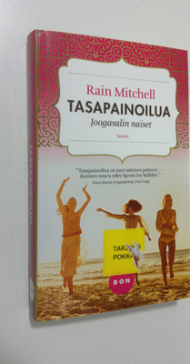 Rain Mitchell : Tasapainoilua