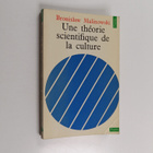 Bronislaw Malinowski : Une theorie scientifique de la cul... - pikkukuva 1